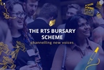 The RTS Bursary Scheme
